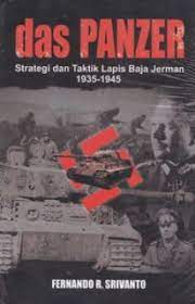 Das Panzer Strategi Dan Taktik Lapis Baja Jerman 1935-1945